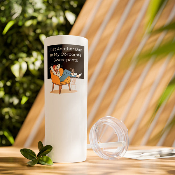 Corporate Sweatpants - 20oz Skinny Tumbler with Straw