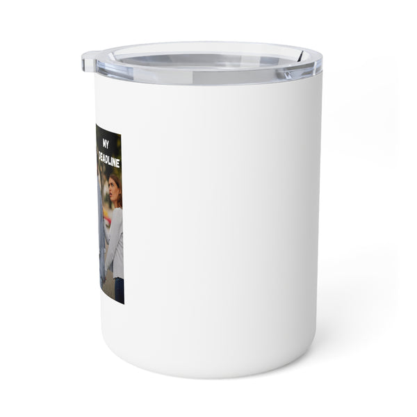 Deadline vs Out of Scope Idea - 10oz Insulated Coffee Mug
