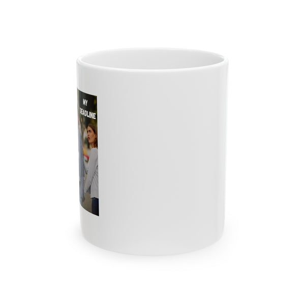 Deadline vs Out of Scope Idea - Ceramic Mug