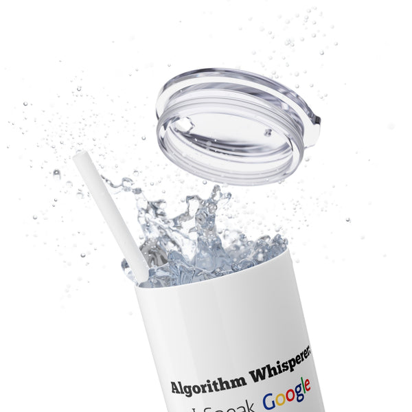 Algorithm Whisperer - 20oz Skinny Tumbler with Straw