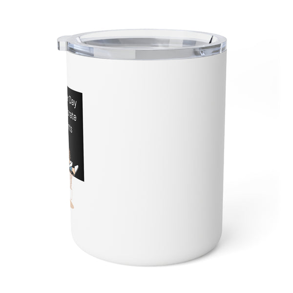 Corporate Sweatpants - 10oz Insulated Coffee Mug