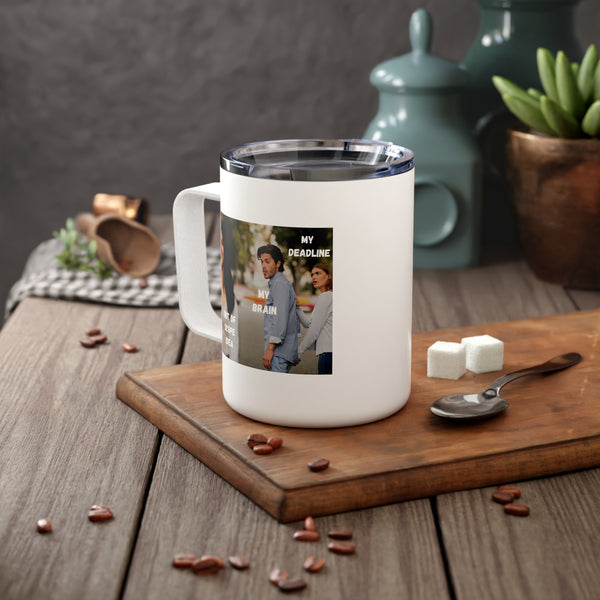 Deadline vs Out of Scope Idea - 10oz Insulated Coffee Mug