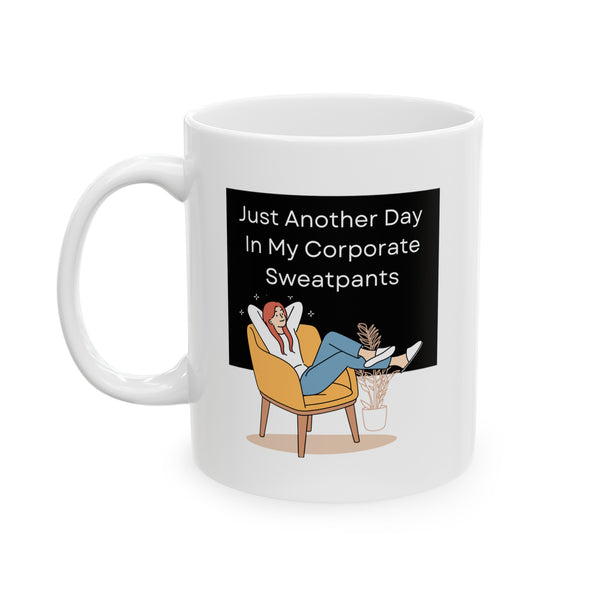 Corporate Sweatpants - Ceramic Mug