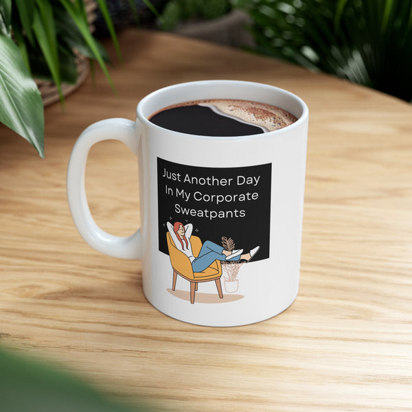 Corporate Sweatpants - Ceramic Mug